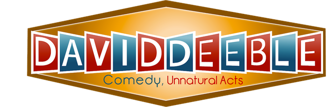 David Deeble – Comedy, Unnatural Acts